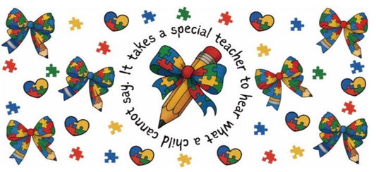 It Takes A Special Teacher To Hear What A Child Cannot Say Decal