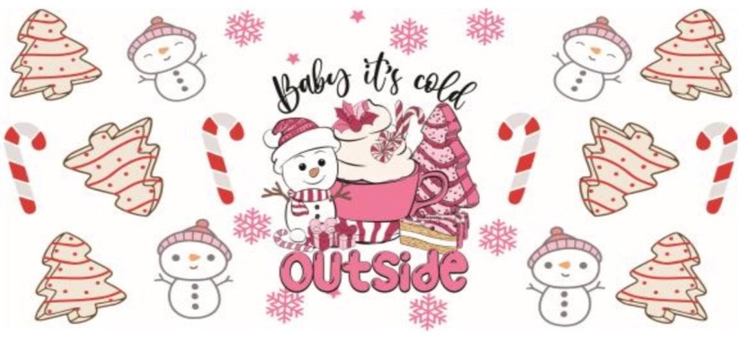 Baby It's Cold Outside Decal
