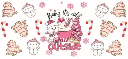 Baby It's Cold Outside Decal