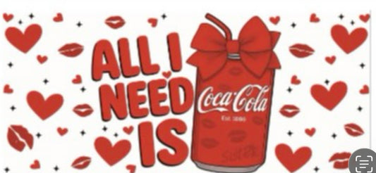 All I Need Is Coca-Cola Decal