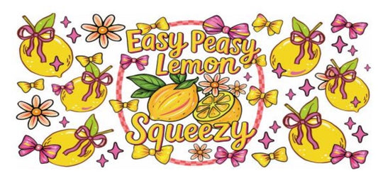 Easy Peasy Lemon Squeezy Decal