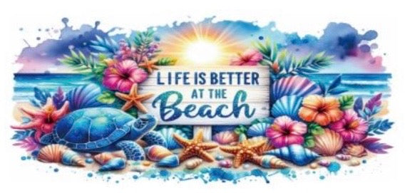Life Is Better At The Beach Decal